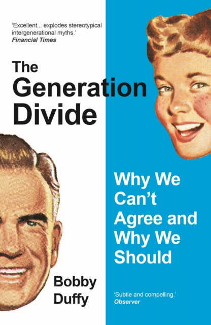 Book cover of: Generation Divide. By: Bobby Duffy