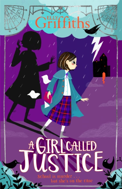 A Girl Called Justice, Book 1
