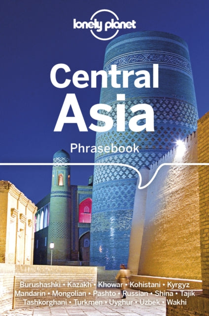 Book cover of: Lonely Planet Central Asia Phrasebook & Dictionary. By: Lonely Planet