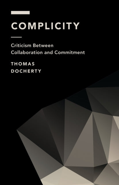 Book cover of: Complicity. By: Thomas Docherty