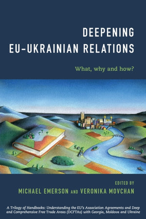 Deepening EU-Ukrainian Relations