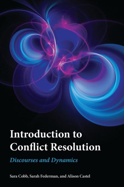 Book cover of: Introduction to Conflict Resolution. By: Sara Cobb