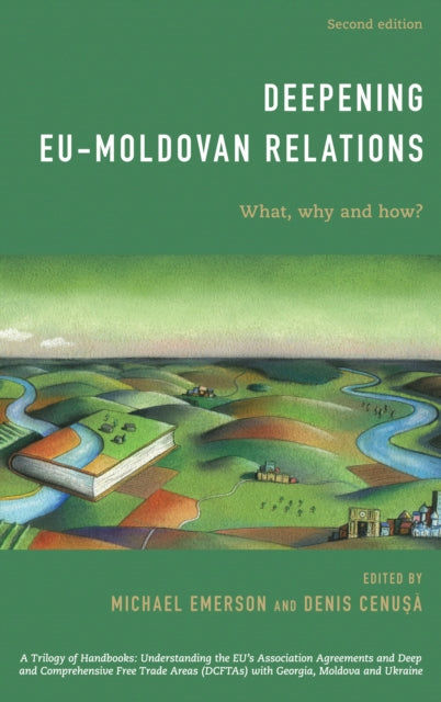 Book cover of: Deepening EU-Moldovan Relations. By: Michael Emerson