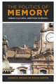 Book cover of: Politics of Memory. By: Andreza Aruska de Souza Santos