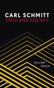 Book cover of: Carl Schmitt. By: William Rasch