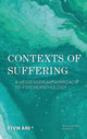 Book cover of: Contexts of Suffering. By: Kevin Aho