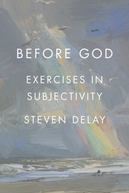Book cover of: Before God. By: Steven DeLay