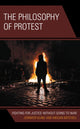 Book cover of: Philosophy of Protest. By: Jennifer Kling