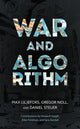 Book cover of: War and Algorithm. By: Max Liljefors