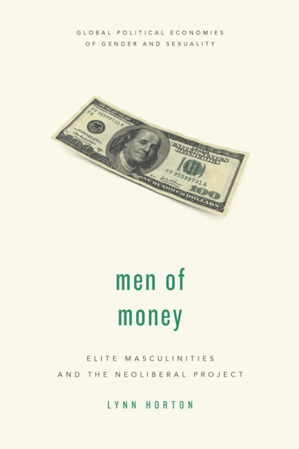 Book cover of: Men of Money. By: Lynn HORTON