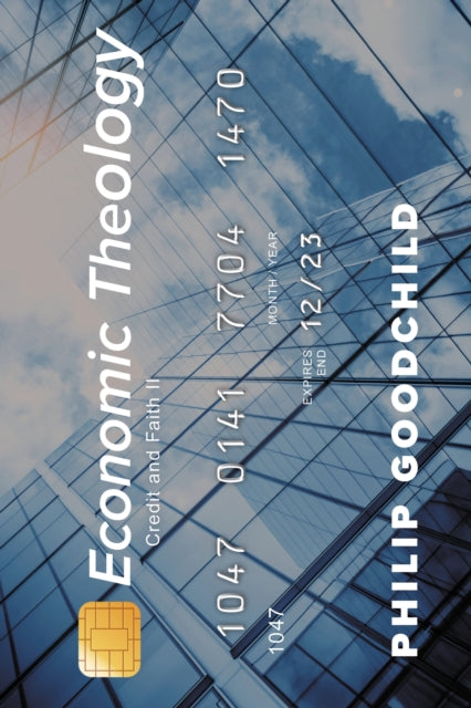 Book cover of: Economic Theology. By: GOODCHILD