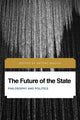 Book cover of: Future of the State. By: Artemy Magun