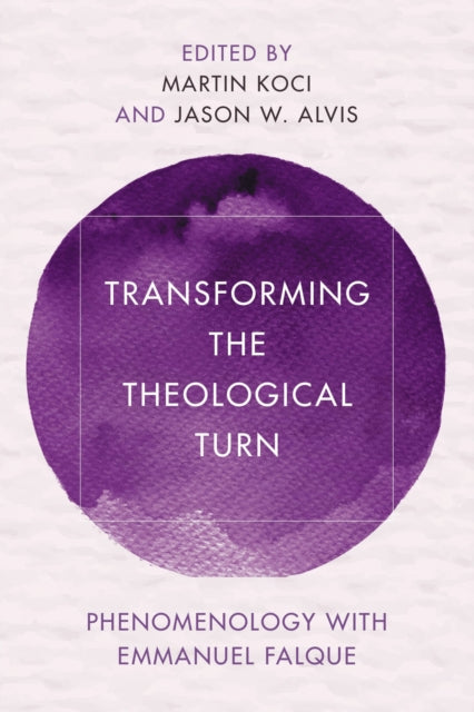 Book cover of: Transforming the Theological Turn. By: Martin Koci