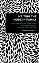 Book cover of: Writing the Modern Family. By: Roberta Garrett