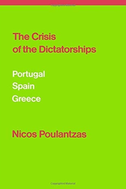 Book cover of: Crisis of the Dictatorships
