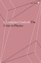 Book cover of: Crisis in Physics. By: Christopher Caudwell