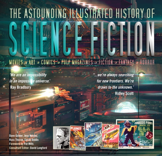 Book cover of: Astounding Illustrated History of Science Fiction. By: Dave Golder