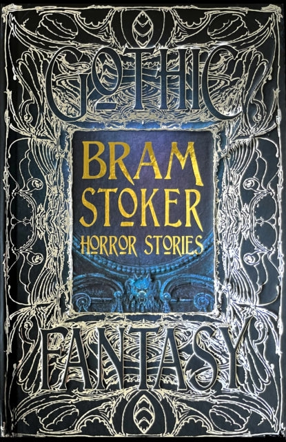 Book cover of: Bram Stoker Horror Stories. By: Bram Stoker
