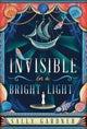 Invisible in a Bright Light 9781786695239 Sally Gardner