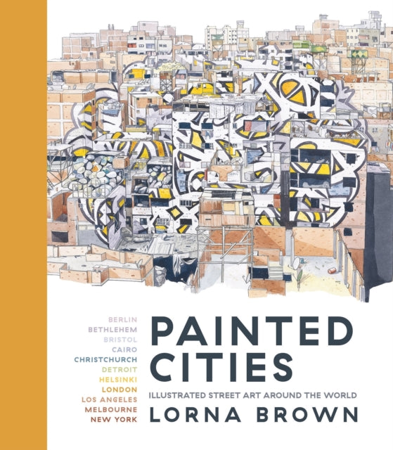 Book cover of: Painted Cities. By: Lorna Brown