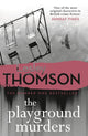 Book cover of: Playground Murders. By: Lesley Thomson