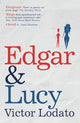 Book cover of: Edgar and Lucy. By: Victor Lodato
