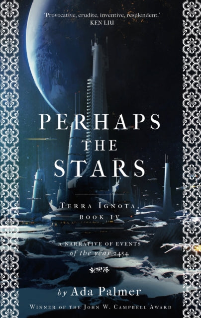 Book cover of: Perhaps the Stars. By: Ada Palmer
