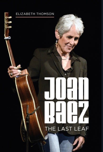 Book cover of: Joan Baez. By: Elizabeth Thomson