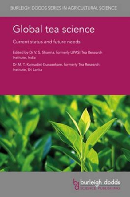 Book cover of: Global Tea Science. By: V. S. Sharma