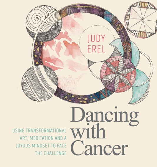 Book cover of: Dancing with Cancer. By: Judy Erel