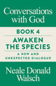 Book cover of: Conversations with God, Book 4