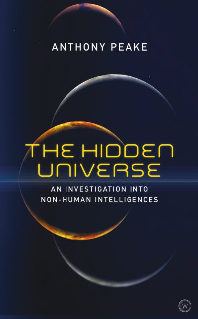 Book cover of: Hidden Universe. By: Anthony Peake