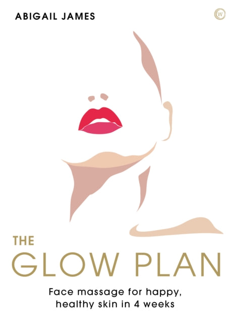 Book cover of: Glow Plan. By: Abigail James