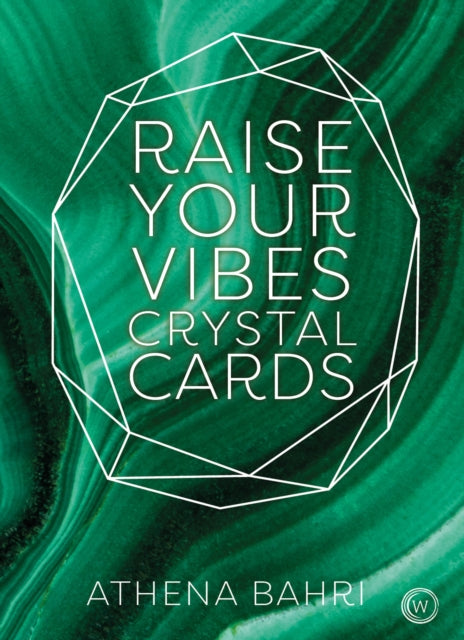 Book cover of: Raise Your Vibes Crystal Cards. By: Athena Bahri