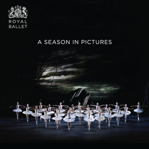 Royal Ballet: A Season in Pictures