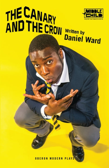 Book cover of: Canary and the Crow. By: Daniel Ward
