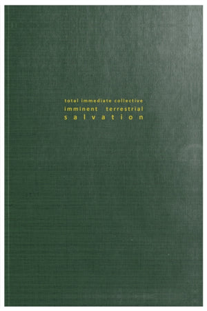 Total Immediate Collective Imminent Terrestrial Salvation
