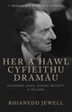 Book cover of: Her a Hawl Cyfieithu Dramau. By: Rhianedd Jewell
