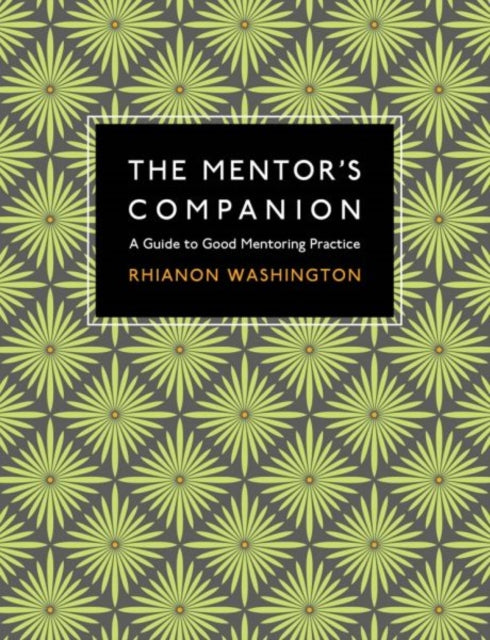 Book cover of: Mentor's Companion. By: Rhianon Washington