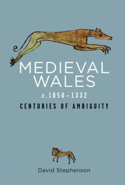 Medieval Wales c.1050-1332
