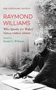 Book cover of: Centenary Edition Raymond Williams. By: Raymond Williams