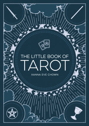 Little Book of Tarot, An Introduction to Fortune-Telling and Divination