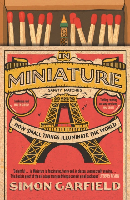 Book cover of: In Miniature. By: Simon Garfield