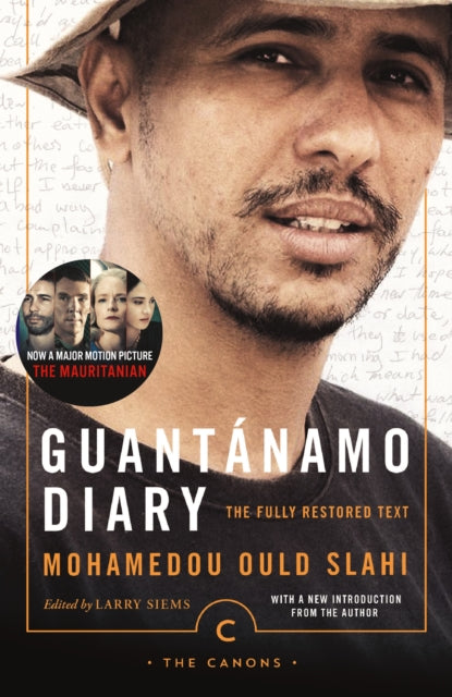 Guantanamo Diary, The Fully Restored Text 9781786891853 Mohamedou Ould Slahi
