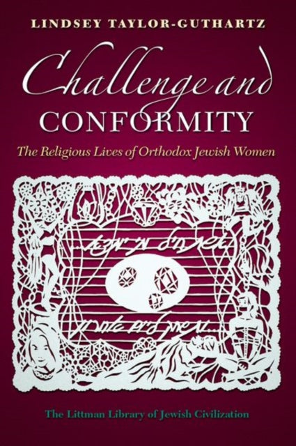 Book cover of: Challenge and Conformity. By: Lindsey Taylor-Guthartz