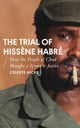 Book cover of: Trial of Hissene Habre. By: Celeste Hicks