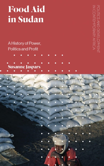 Book cover of: Food Aid in Sudan. By: Susanne Jaspars