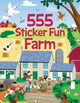 Book cover of: 555 Sticker Fun - Farm Activity Book