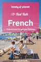 Lonely Planet Fast Talk French 9781787015562 Lonely Planet