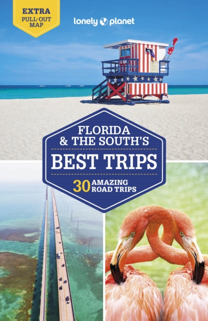 Book cover of: Lonely Planet Florida & the South's Best Trips. By: Adam Karlin